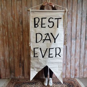 Best Day Ever Sign