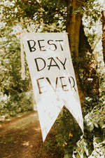 Best Day Ever Sign